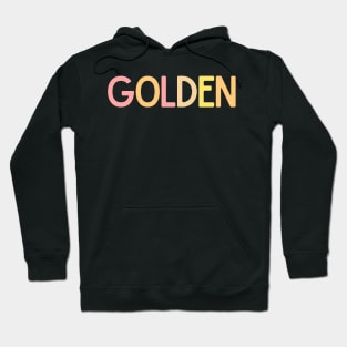 Golden Sunny Design - Inspiring Quotes Hoodie